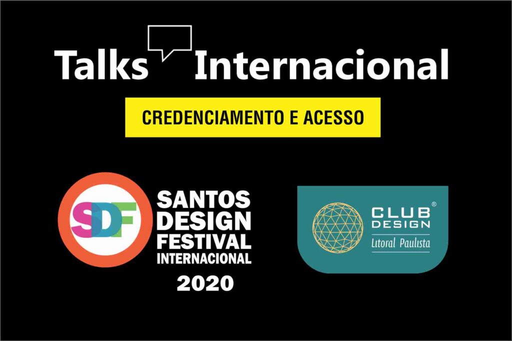 Santos Design Festival – Talks internacional